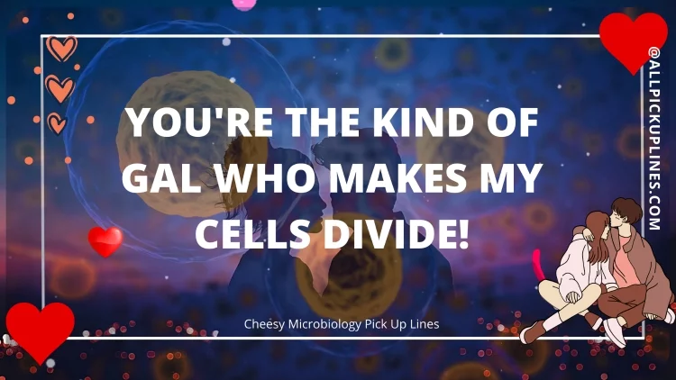 Images for Microbiology Pickup Lines