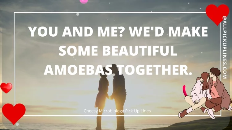 Images for Microbiology Pickup Lines