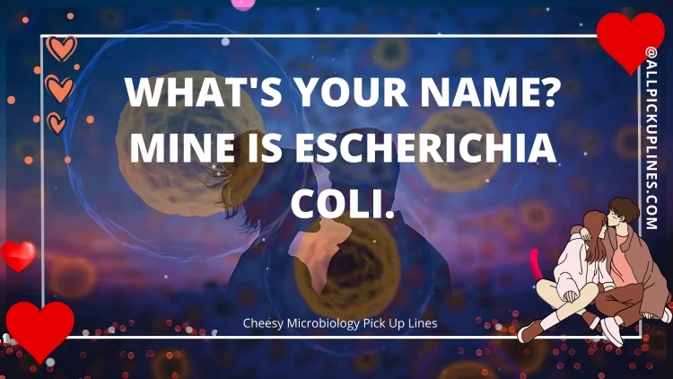 Images for Microbiology Pickup Lines