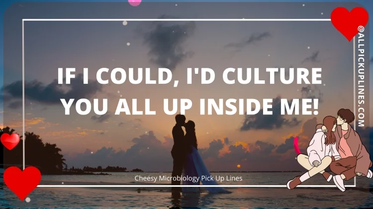 Images for Microbiology Pickup Lines