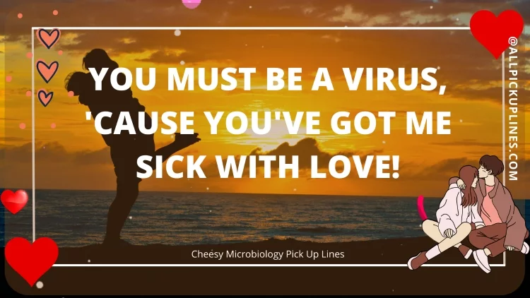 Images for Microbiology Pickup Lines