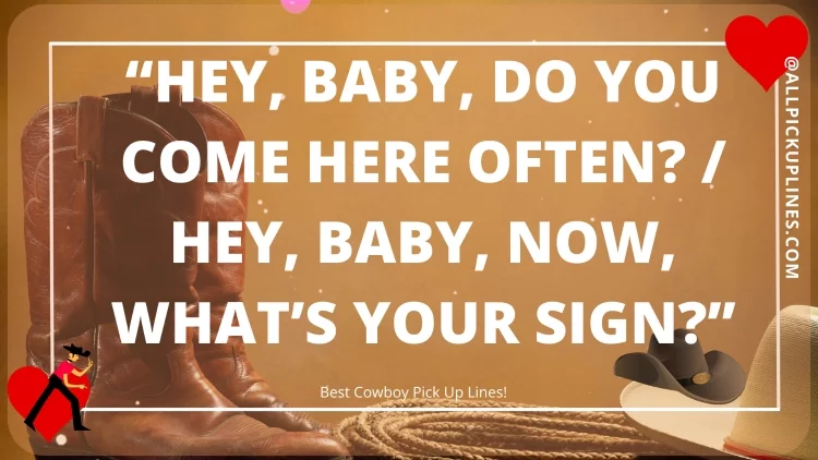 Images for Cowboy Pick Up Lines