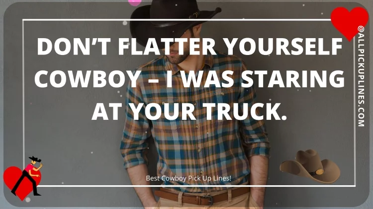 Images for Cowboy Pick Up Lines