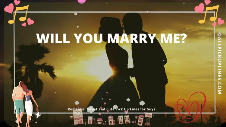 [Top 100] Romantic, Sweet and Cute Pick Up Lines for Guys