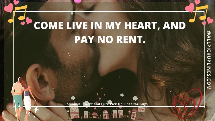 [Top 100] Romantic, Sweet and Cute Pick Up Lines for Guys