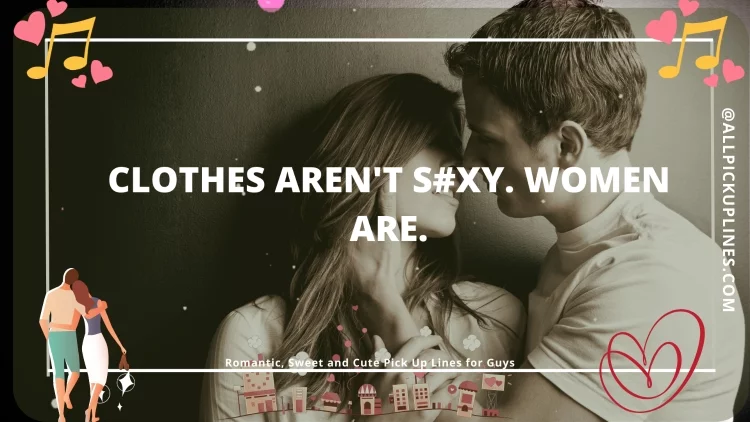 [Top 100] Romantic, Sweet and Cute Pick Up Lines for Guys