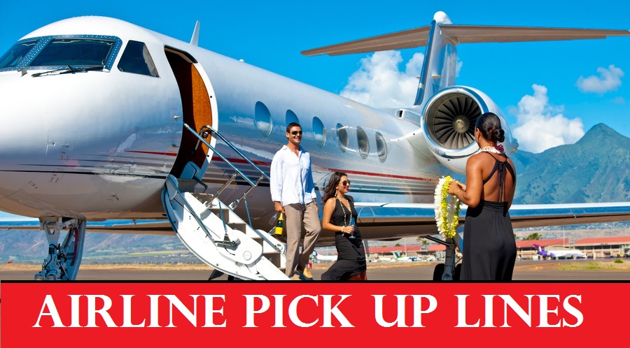 Best Airline Aviation Pick Up Lines To Use In Air!